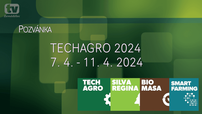 Pozvánka na mezinárodní veletrh zemědělské techniky TECHAGRO...